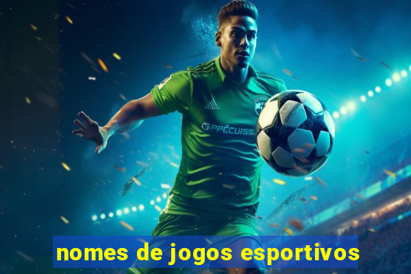 nomes de jogos esportivos